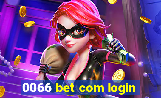 0066 bet com login